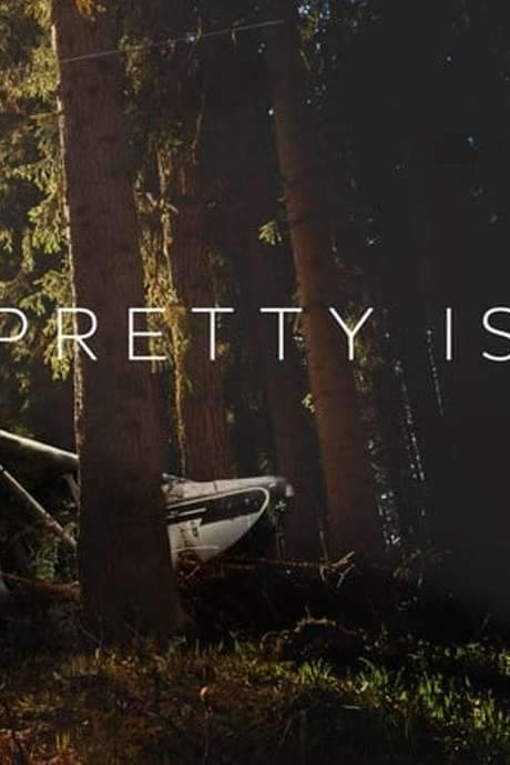 Pretty Is